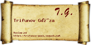 Trifunov Géza névjegykártya